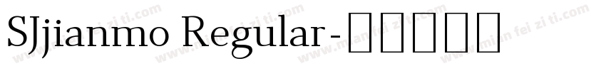 SJjianmo Regular字体转换